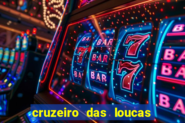 cruzeiro das loucas (2002) torrent